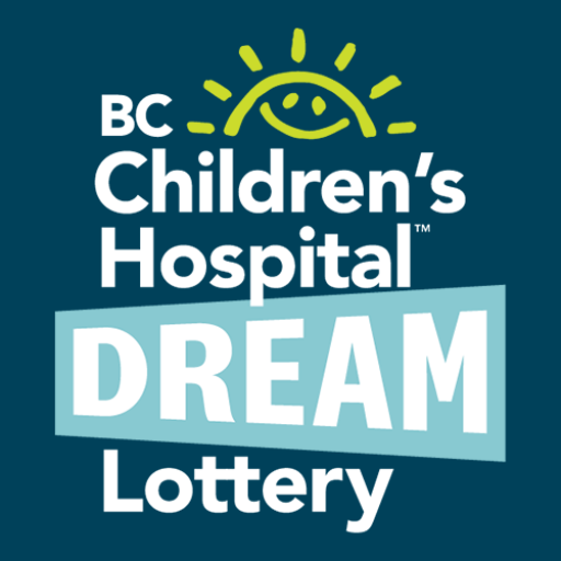 BC Children's Hospital Dream Lottery — BC Children's Hospital Foundation
